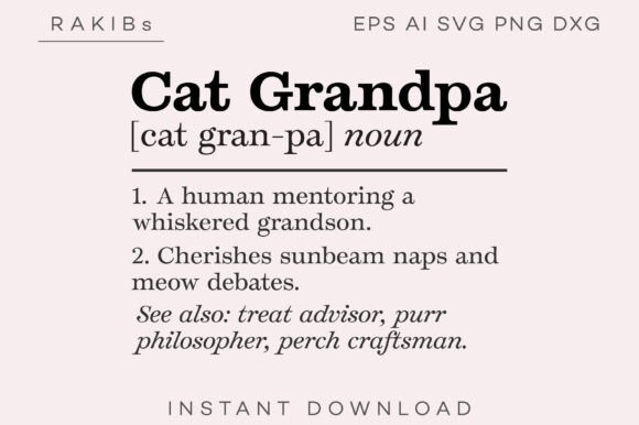 Cat Grandpa Funny Definition SVG PNG Graphics & Print Templates