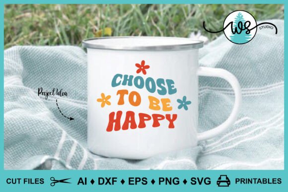 Happy Motivational Inspirational Quote Graphics for Print Templates