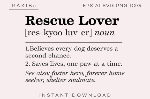Rescue Lover Funny Definition SVG PNG: Graphics for Print Templates