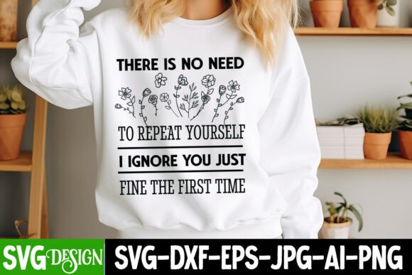 Sarcastic SVG Design for T-Shirt Designs and Graphics