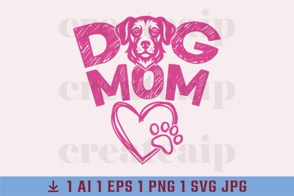 SVG Dog Lover, SVG Dog Mom, Dog Mama PNG Graphics for T-Shirt Designs